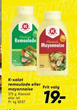 Bilka K-salat remoulade eller mayonnaise, DKK 19 tilbud