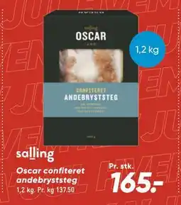 Bilka Oscar confiteret andebryststeg, DKK 165 tilbud