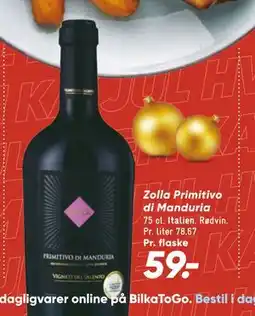 Bilka Zolla Primitivo di Manduria, DKK 59 tilbud