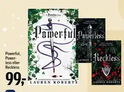 Føtex Powerful, Powerless eller Reckless, DKK 99 tilbud