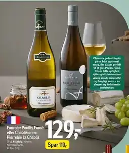 Føtex Fournier Pouilly Fumé eller Chablisienne Pierrelée La Chablis, DKK 129 tilbud