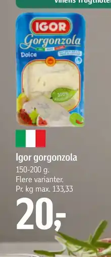 Føtex Igor gorgonzola, DKK 20 tilbud