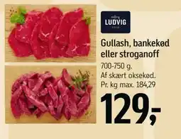 Føtex Gullash, bankekød eller stroganoff, DKK 129 tilbud