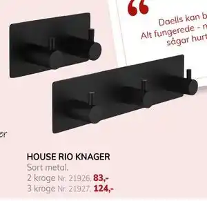 Daells Bolighus HOUSE RIO KNAGER tilbud