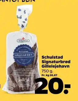 Netto Schulstad Signaturbrød Gillelejehavn, DKK 20 tilbud