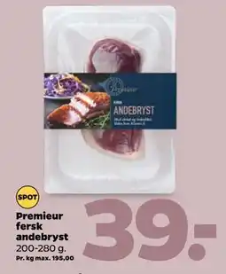 Netto Premieur fersk andebryst, DKK 39 tilbud