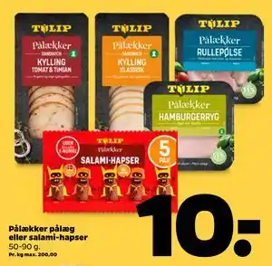 Pålækker pålæg eller salami-hapser, DKK 10