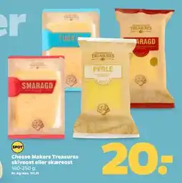 Netto Cheese Makers Treasures skiveost eller skæreost, DKK 20 tilbud