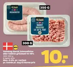 Netto Velsmag dansk julemedister eller hakket grisekød 14-18%, DKK 10 tilbud