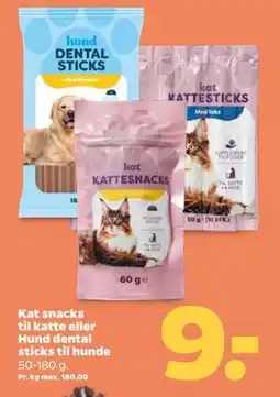 Netto Kat snacks til katte eller Hund dental sticks til hunde, DKK 9 tilbud