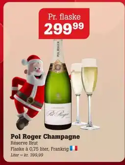 Poetzsch Padborg Pol Roger Champagne, DKK 299.99 tilbud