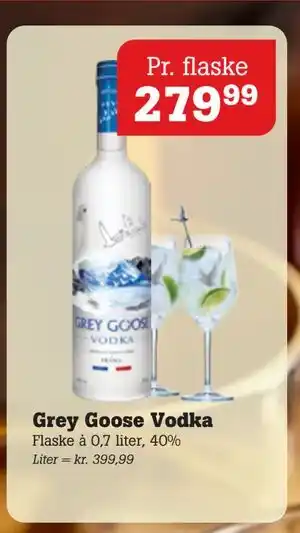 Poetzsch Padborg Grey Goose Vodka, DKK 279.99 tilbud