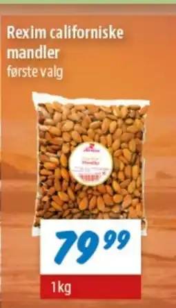 zur Krone Rexim californiske mandler første valg tilbud