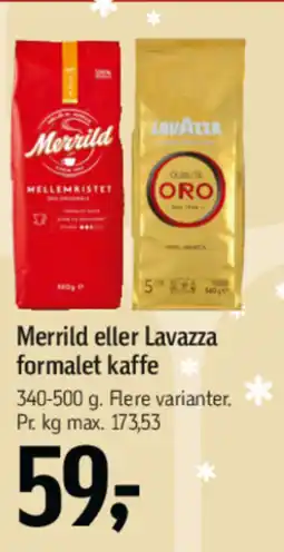 Føtex Merrild eller Lavazza formalet kaffe tilbud
