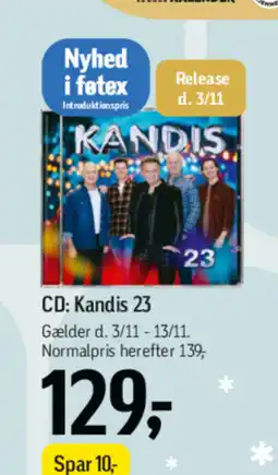 Føtex CD: Kandis 23 tilbud