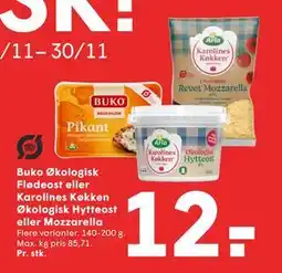 SPAR Buko Økologisk Flødeost eller Karolines Køkken Økologisk Hytteost eller Mozzarella, DKK 12 tilbud