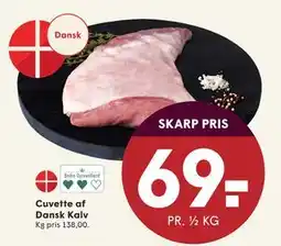 SPAR Cuvette af Dansk Kalv, DKK 69 tilbud