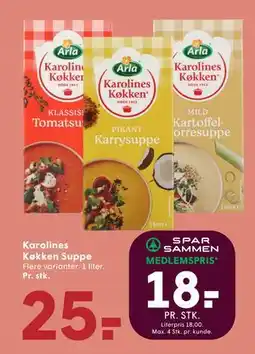 SPAR Karolines Køkken Suppe, DKK 25, App-pris tilbud