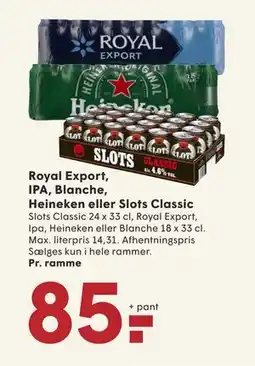 SPAR Royal Export, IPA, Blanche, Heineken eller Slots Classic, DKK 85 tilbud
