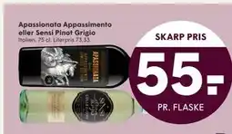 SPAR Apassionata Appassimento eller Sensi Pinot Grigio, DKK 55 tilbud