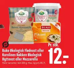 Min Købmand Buko Økologisk Flødeost eller Karolines Køkken Økologisk Hytteost eller Mozzarella, DKK 12 tilbud
