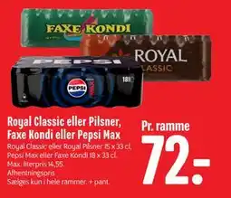 Min Købmand Royal Classic eller Pilsner, Faxe Kondi eller Pepsi Max, DKK 72 tilbud