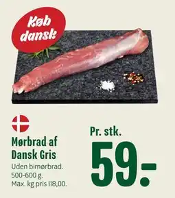 Min Købmand Mørbrad af Dansk Gris, DKK 59 tilbud
