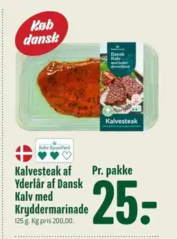 Min Købmand Kalvesteak af Yderlår af Dansk Kalv med Kryddermarinade, DKK 25 tilbud