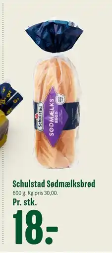 Min Købmand Schulstad Sødmælksbrød, DKK 18 tilbud