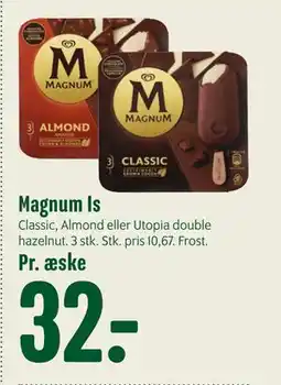 Min Købmand Magnum Is, DKK 32 tilbud