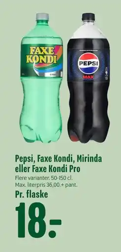 Min Købmand Pepsi, Faxe Kondi, Mirinda eller Faxe Kondi Pro, DKK 18 tilbud