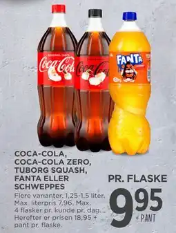 MENY COCA-COLA, COCA-COLA ZERO, TUBORG SQUASH, FANTA ELLER SCHWEPPES, DKK 9.95 tilbud