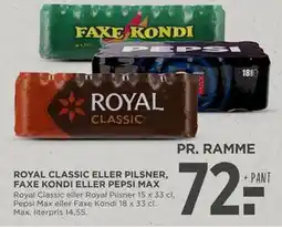 MENY ROYAL CLASSIC ELLER PILSNER, FAXE KONDI ELLER PEPSI MAX, DKK 72 tilbud