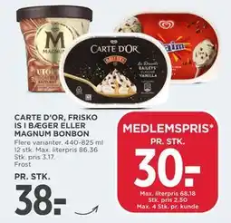 MENY CARTE D’OR, FRISKO IS I BÆGER ELLER MAGNUM BONBON, DKK 38, App-pris tilbud