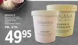 MENY BANANA IS, DKK 49.95 tilbud