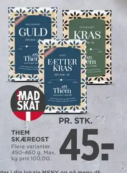 MENY THEM SKÆREOST, DKK 45 tilbud