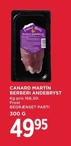 MENY CANARD MARTÍN BERBERI ANDEBRYST, DKK 49.95 tilbud