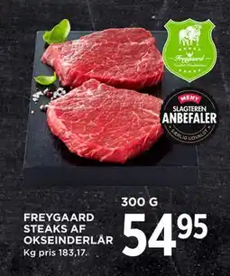 MENY FREYGAARD STEAKS AF OKSEINDERLÅR, DKK 54.95 tilbud