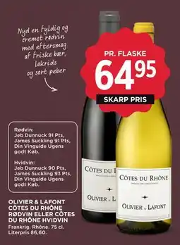 MENY OLIVIER & LAFONT CÔTES DU RHÔNE RØDVIN ELLER CÔTES DU RHÔNE HVIDVIN, DKK 64.95 tilbud