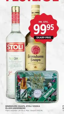 MENY BRØNDUMS SNAPS, STOLI VODKA ELLER UNDERBERG, DKK 99.95 tilbud