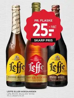 MENY LEFFE ELLER HOEGAARDEN, DKK 25 tilbud