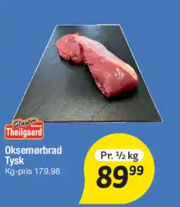 Fakta Tyskland Slagter Theilgaard Oksemørbrad Tysk tilbud