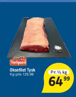 Fakta Tyskland Slagter Theilgaard Oksefilet Tysk tilbud
