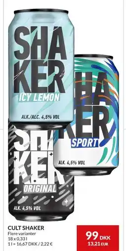 Nielsen's Discount CULT SHAKER, DKK 99 tilbud