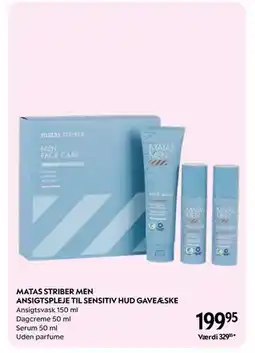 Matas MATAS STRIBER MEN ANSIGTSPLEJE TIL SENSITIV HUD GAVEÆSKE, DKK 199.95 tilbud