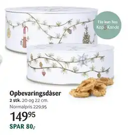 Kop & Kande Opbevaringsdåser, DKK 149.95 tilbud