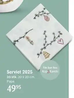 Kop & Kande Serviet 2025, DKK 49.95 tilbud