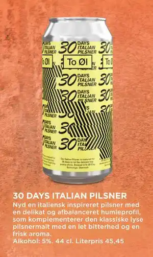 30 DAYS ITALIAN PILSNER, DKK 100