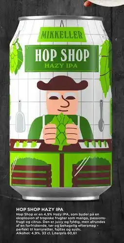 MENY HOP SHOP HAZY IPA, DKK 100 tilbud
