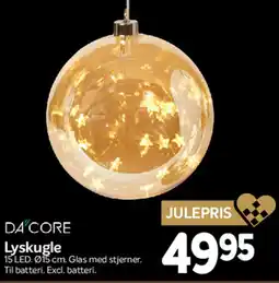 Din Isenkræmmer Da core lyskugle tilbud